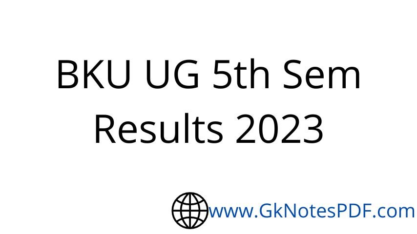 BKU UG 5th Sem Results 2023