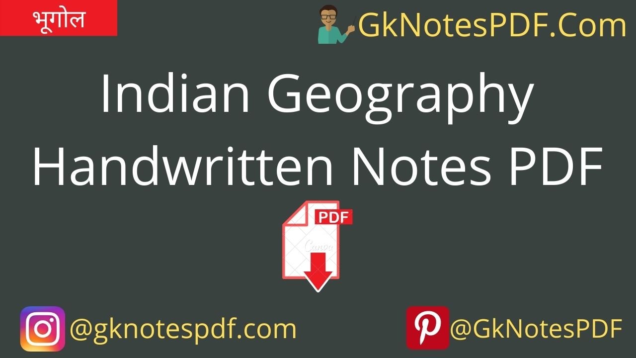 Indian Geography Handwritten Notes PDF in Hindi