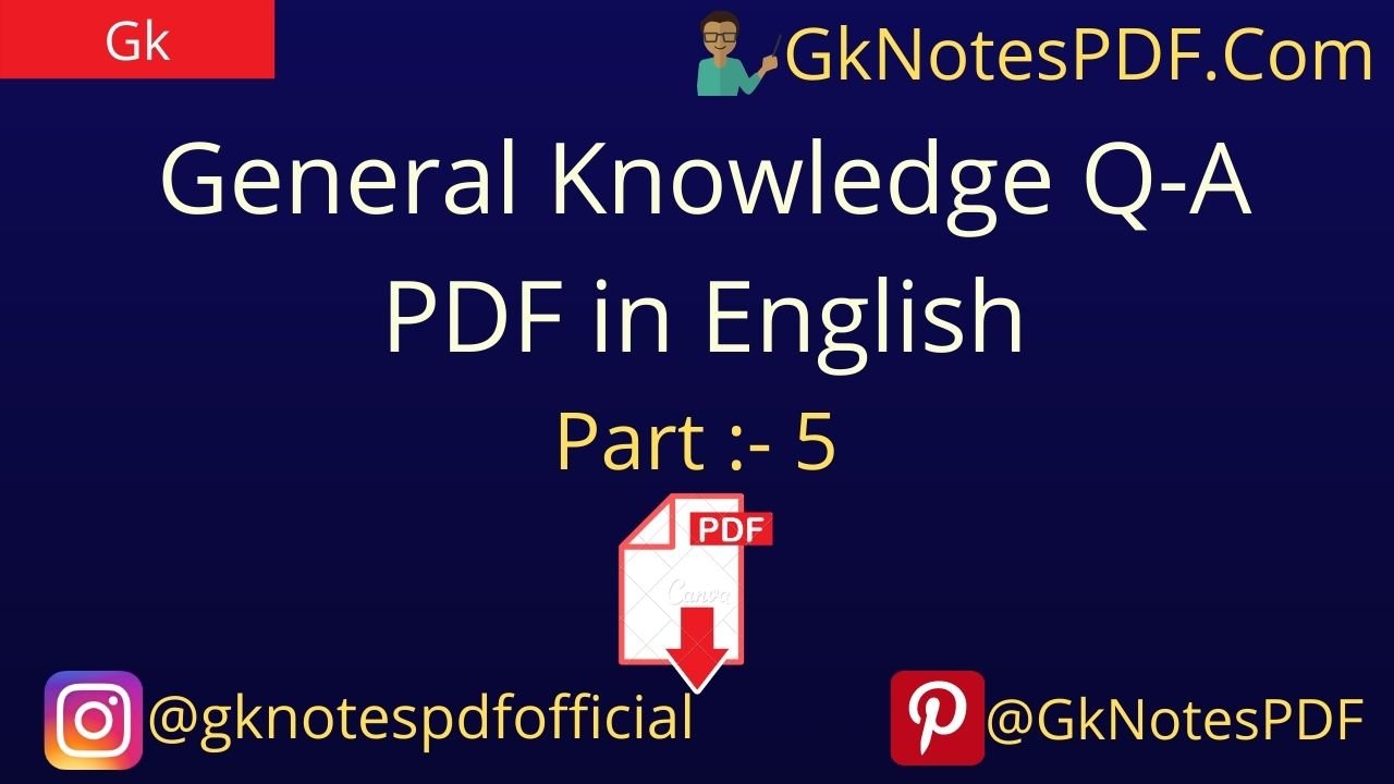 General Knowledge Questions And Answers in English
