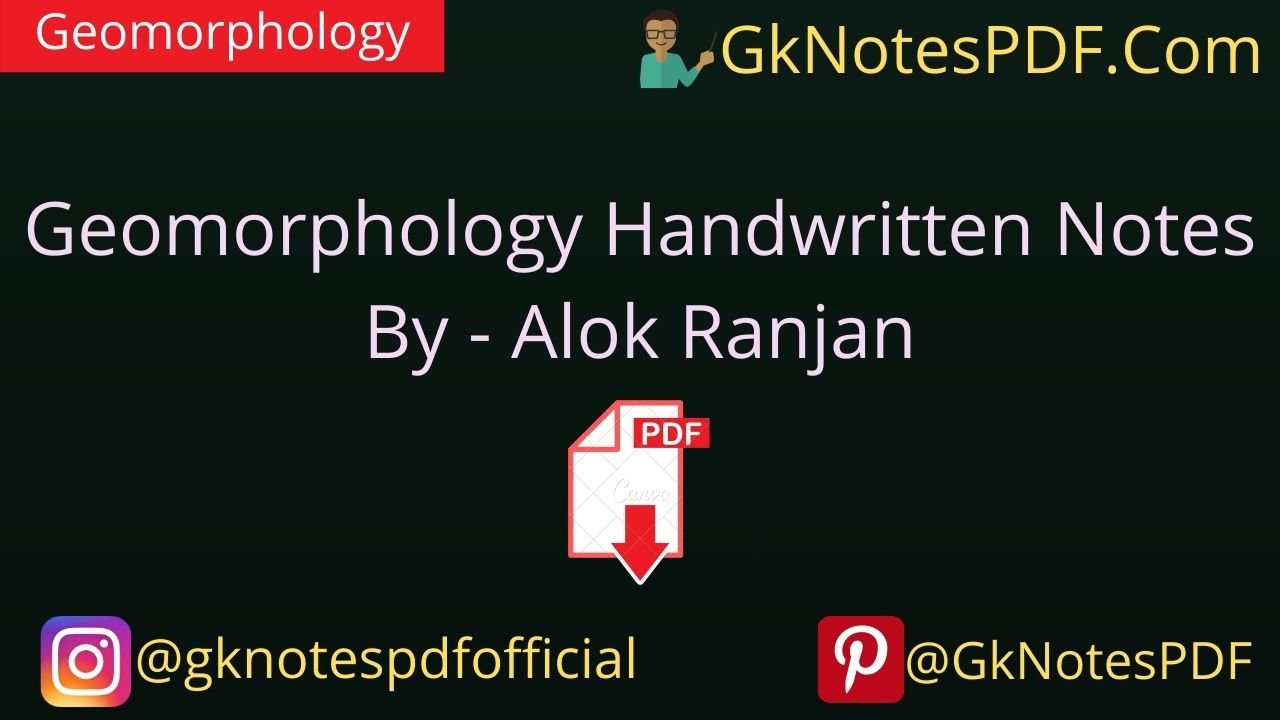 Geomorphology Handwritten Notes PDF