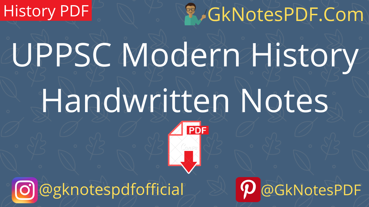 UPPSC Modern History Handwritten Notes PDF in Hindi