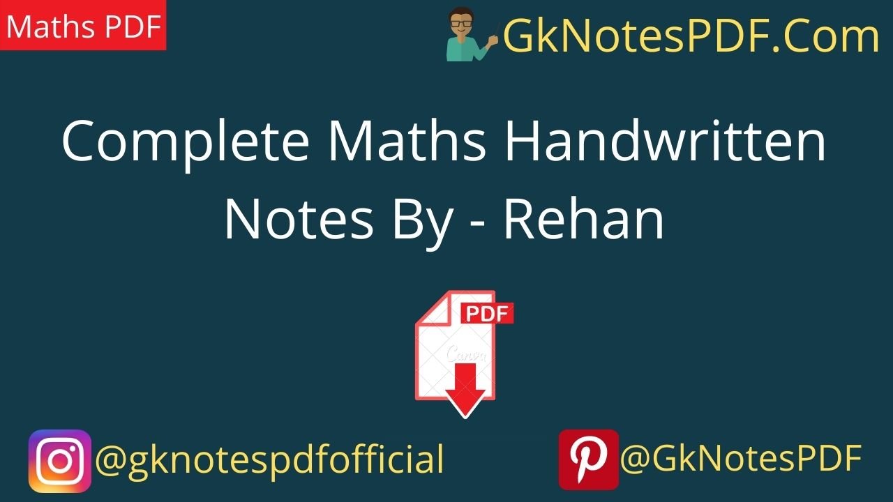 Complete Maths Handwritten Notes PDF By - Rehan