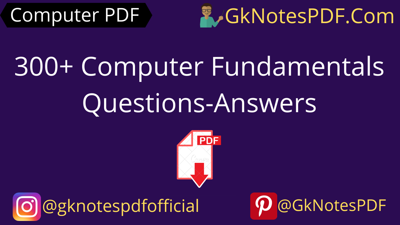 300+ Computer Fundamentals Questions-Answers