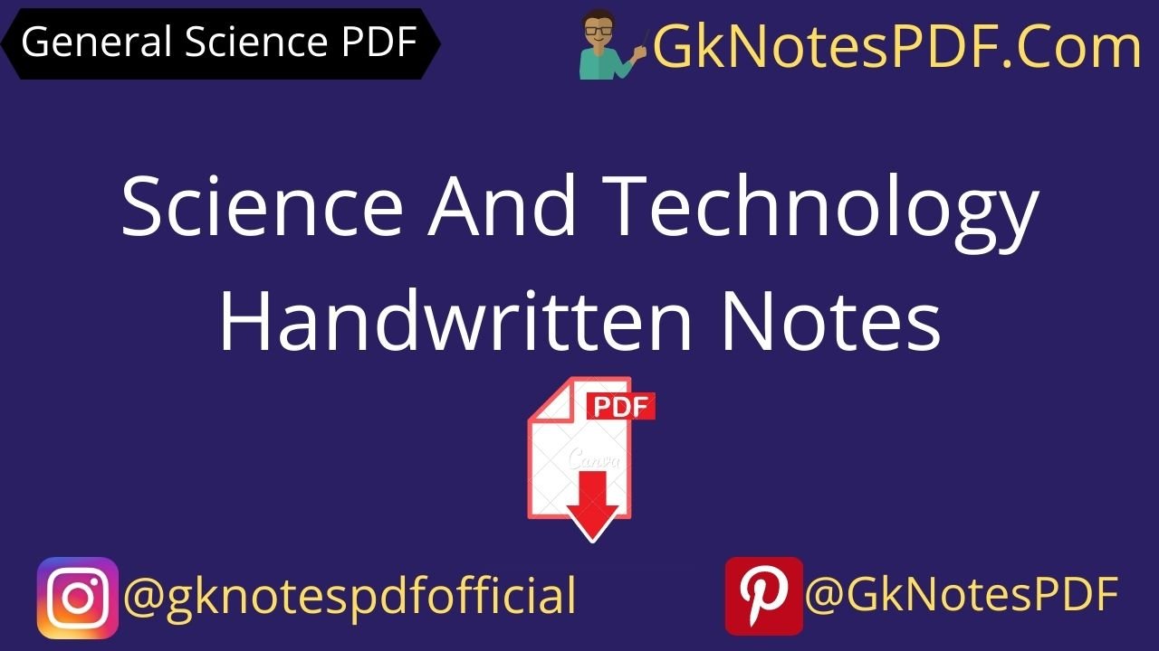 Science And Technology Handwritten Notes