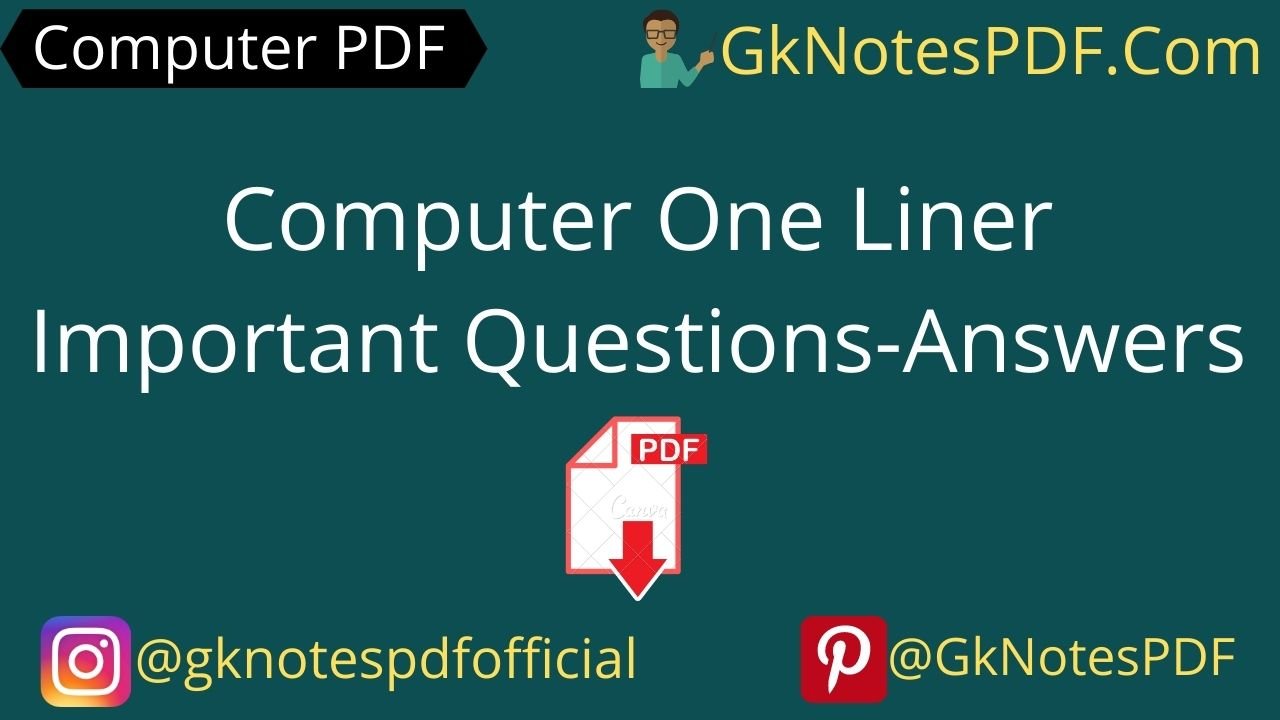 Computer One Liner Important Questions-Answers PDF