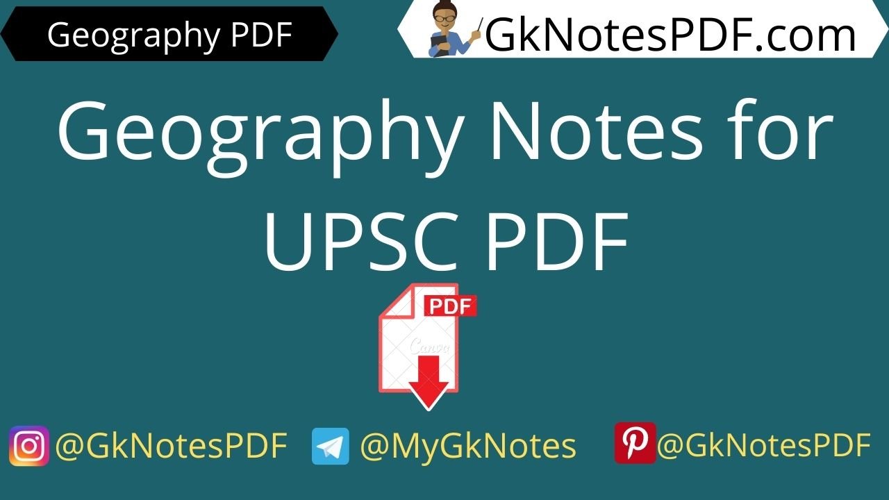 Geography Notes for UPSC PDF