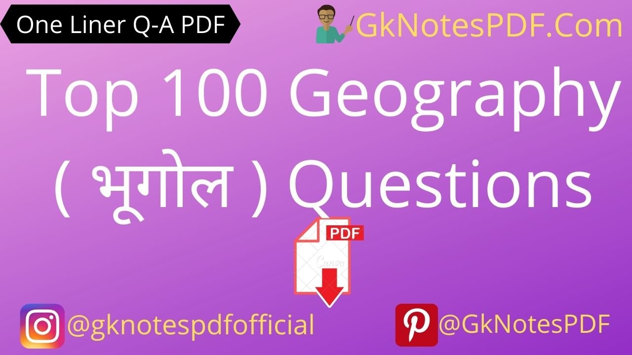 Top 100 Geography Questions in Hindi