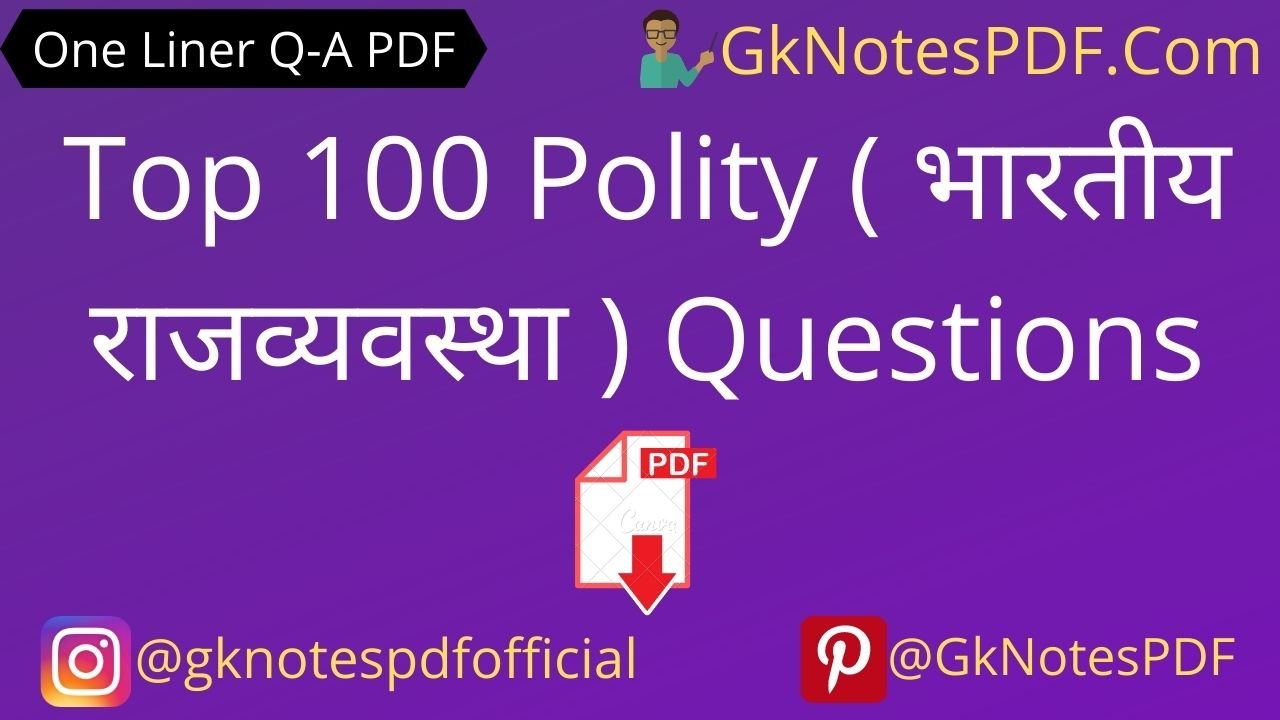 Top 100 Polity Questions And Answers in Hindi