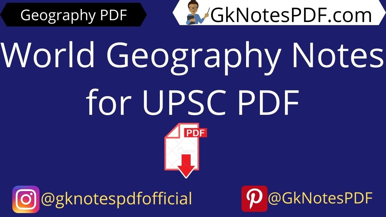 World Geography Notes for UPSC PDF