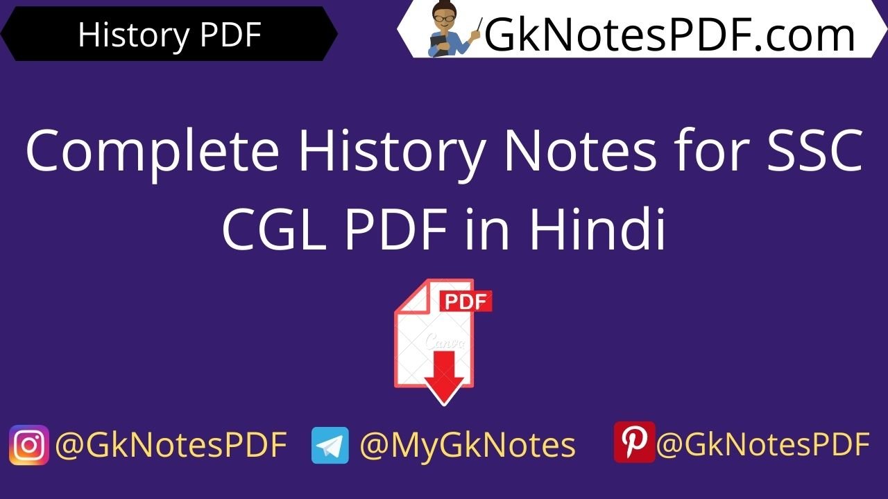 Complete History Notes for SSC CGL PDF