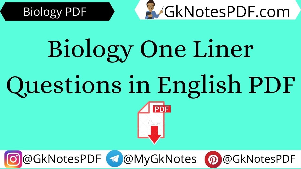 Biology One Liner Questions in English PDF