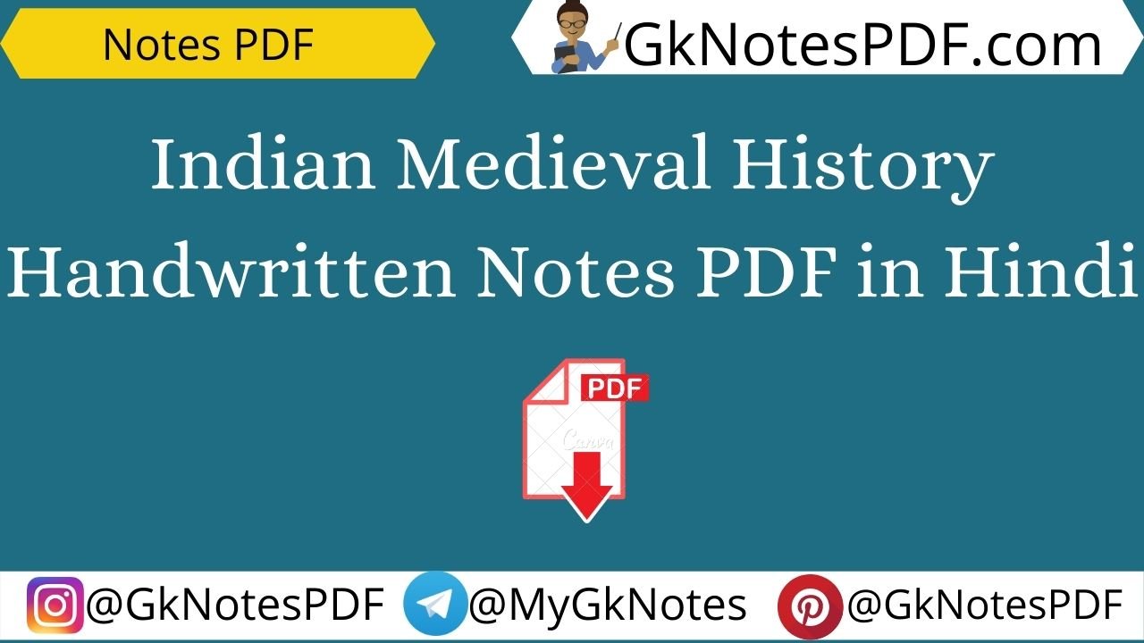 Indian Medieval History Handwritten Notes PDF