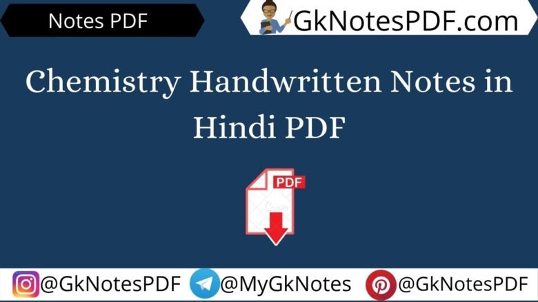 Chemistry Handwritten Notes in Hindi PDF