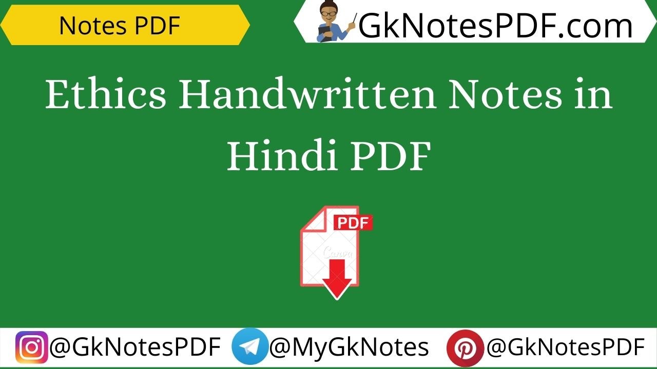 Ethics Handwritten Notes in Hindi PDF