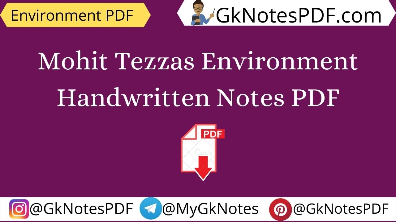 Mohit Tezzas Environment Handwritten Notes