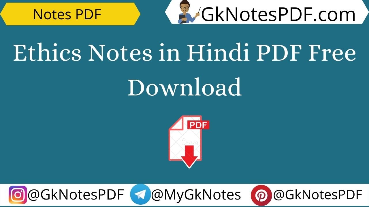 Ethics Notes in Hindi PDF