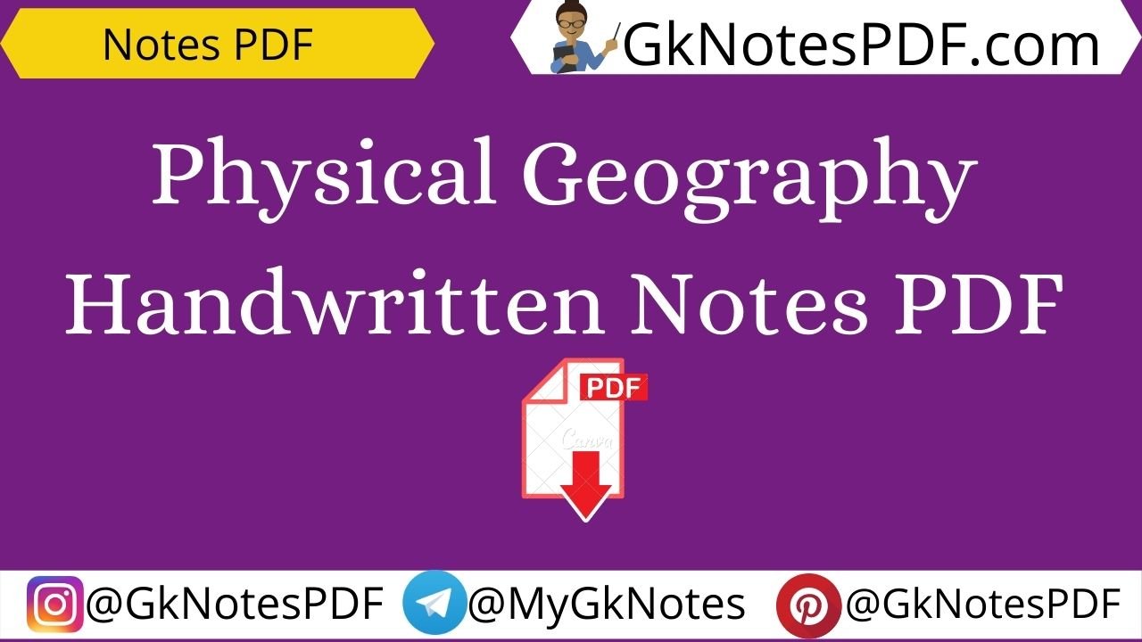 Physical Geography Handwritten Notes PDF