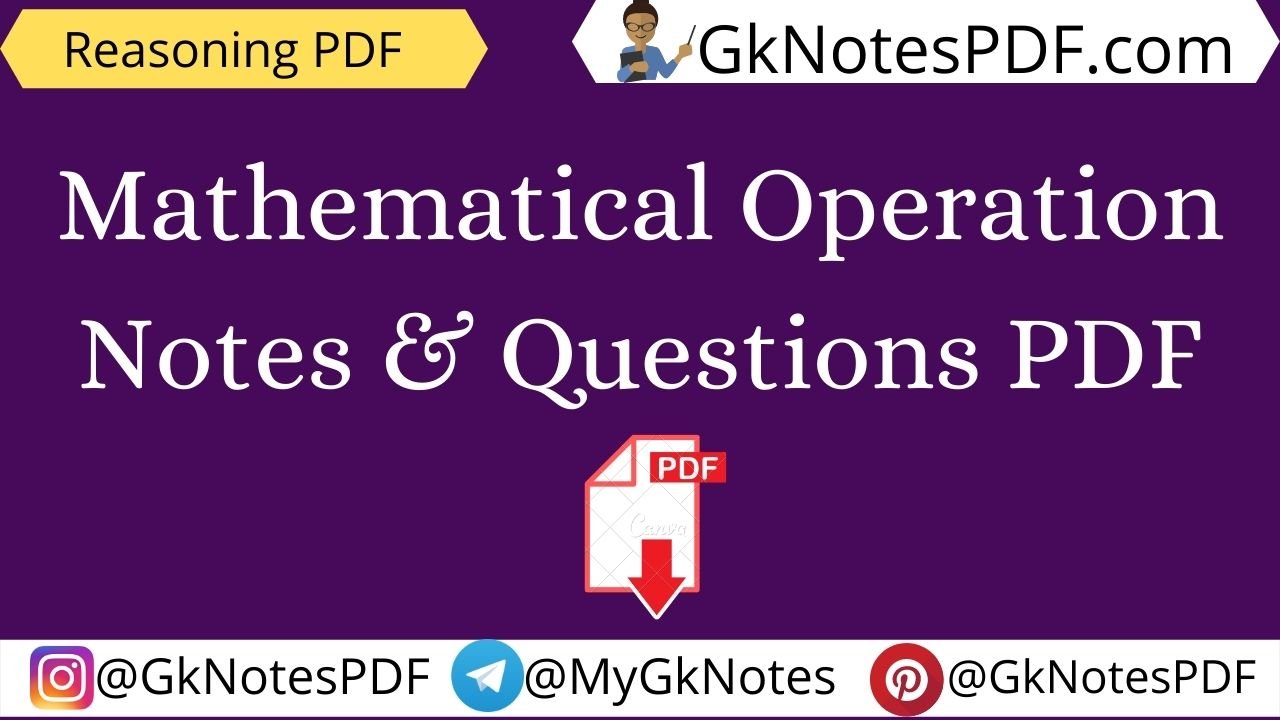 Mathematical Operation Notes & Questions PDF