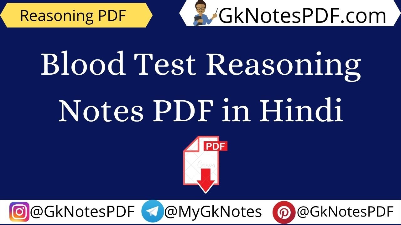Blood Test Reasoning Notes PDF