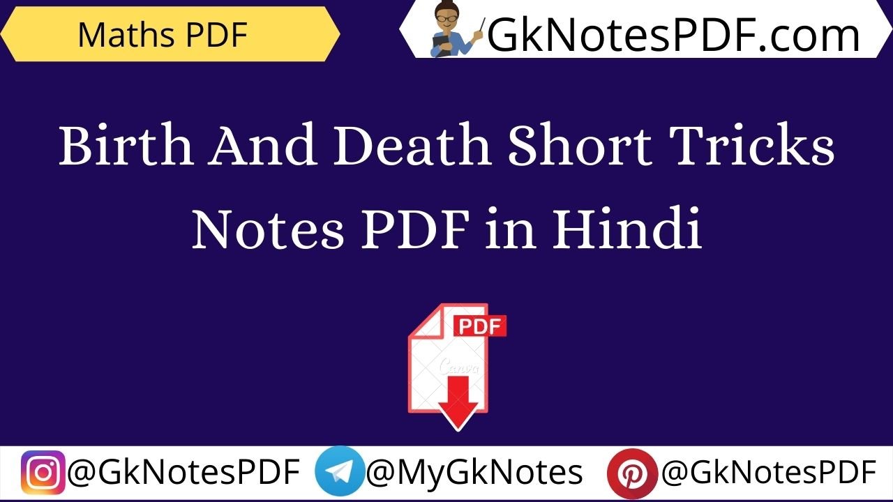 Birth And Death Short Tricks Notes PDF