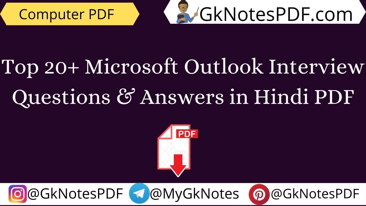 Top 20+ Microsoft Outlook Interview Questions