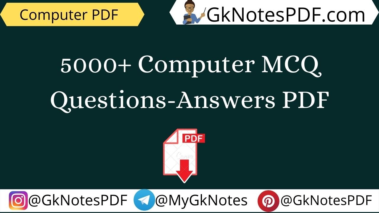 5000+ Computer MCQ Questions-Answers PDF