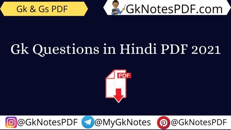 Gk Questions in Hindi PDF 2021