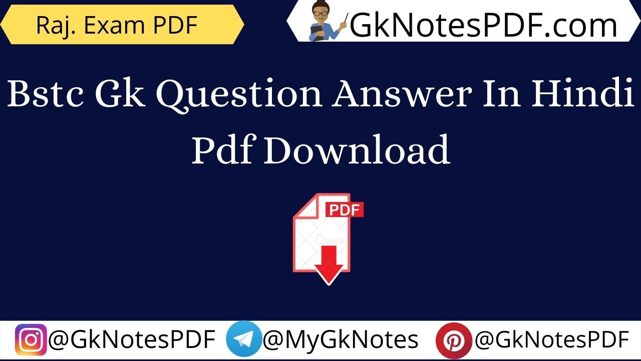 Bstc Gk Question Answer In Hindi Pdf Download