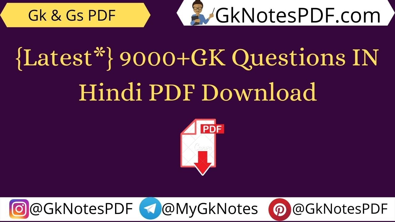 9000+ GK Questions In Hindi PDF