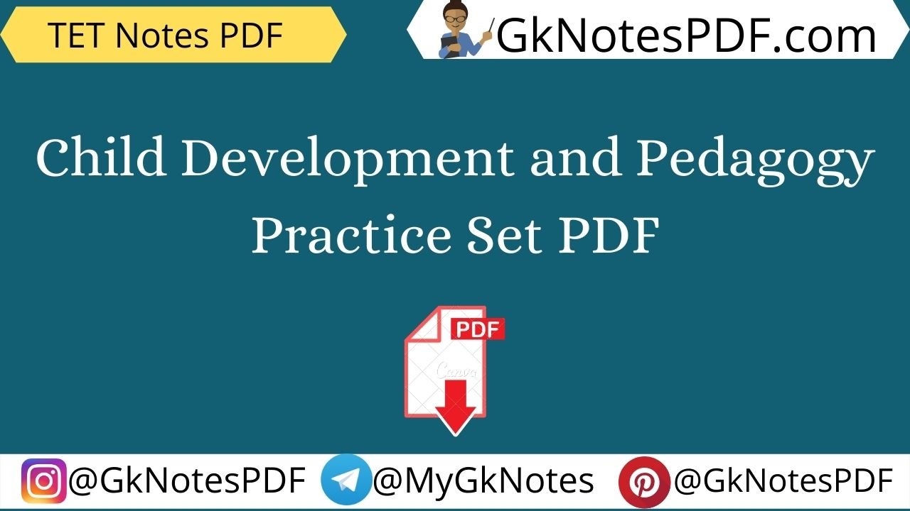Child Development and Pedagogy Practice Set PDF