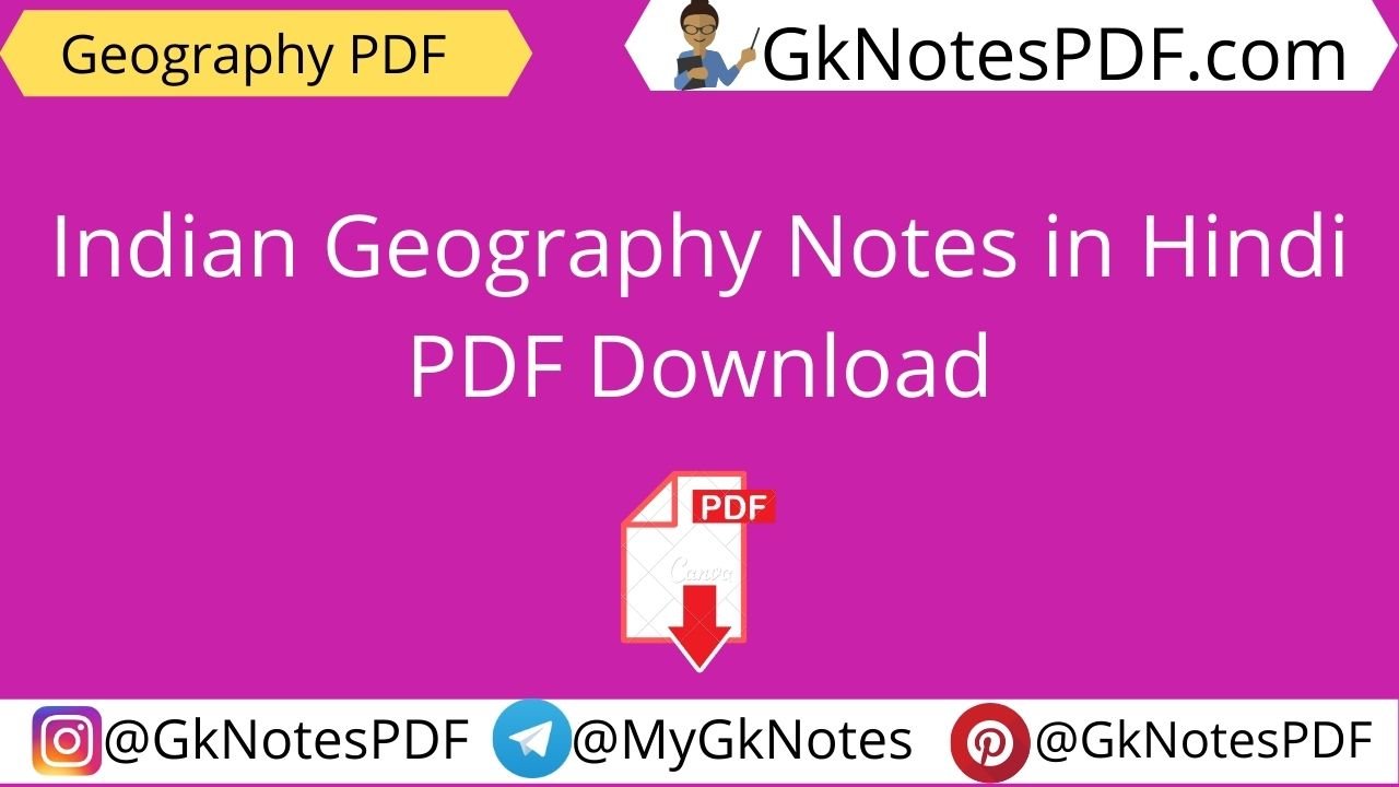 Indian Geography Notes in Hindi PDF