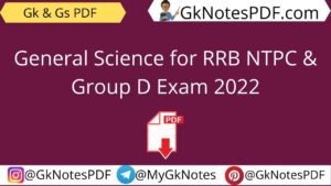 General Science for RRB NTPC & Group D Exam