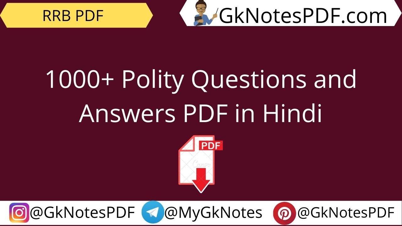 1000+ Polity Questions and Answers PDF