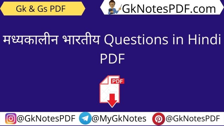 Medieval Objective Questions PDF in Hindi