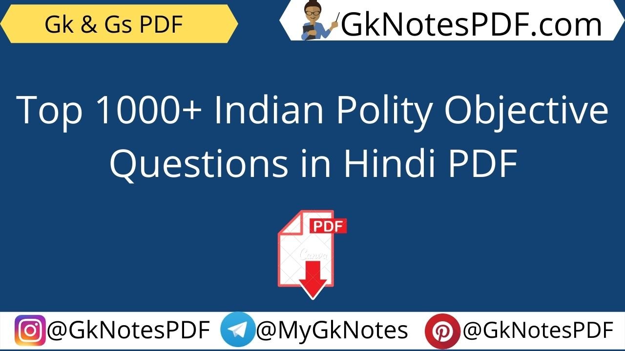 Top 1000+ Indian Polity Objective Questions in Hindi
