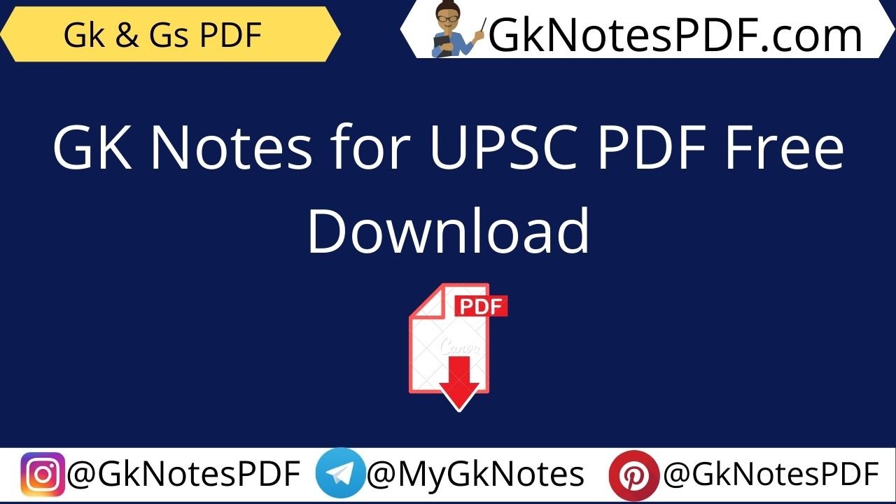 GK Notes for UPSC PDF Free Download