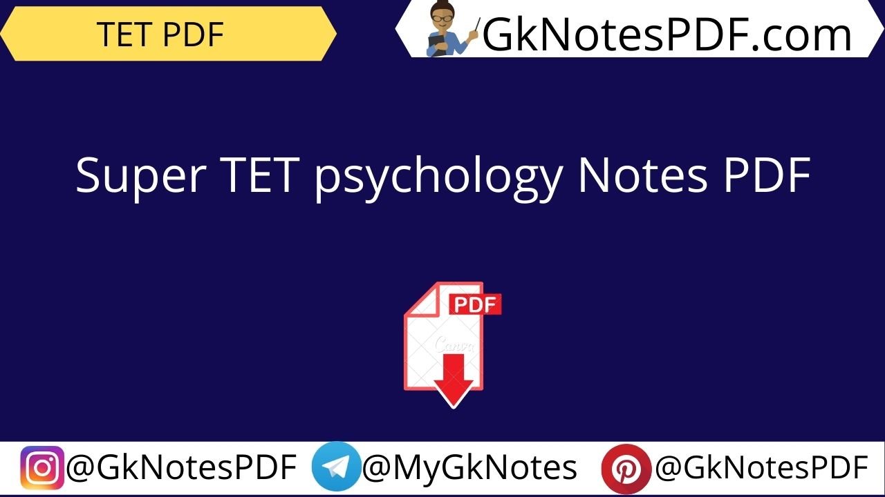 Super TET psychology Notes PDF