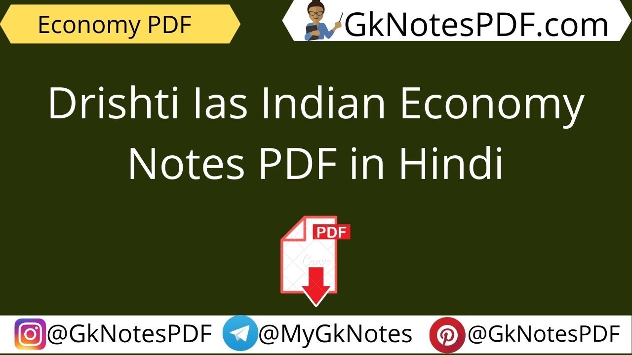 Drishti Ias Indian Economy Notes PDF