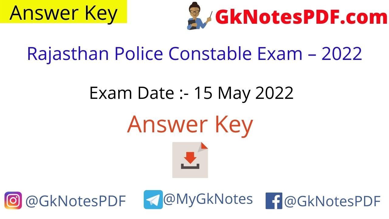 Rajasthan Police Exam – 15 May 2022 (Answer Key) PDF