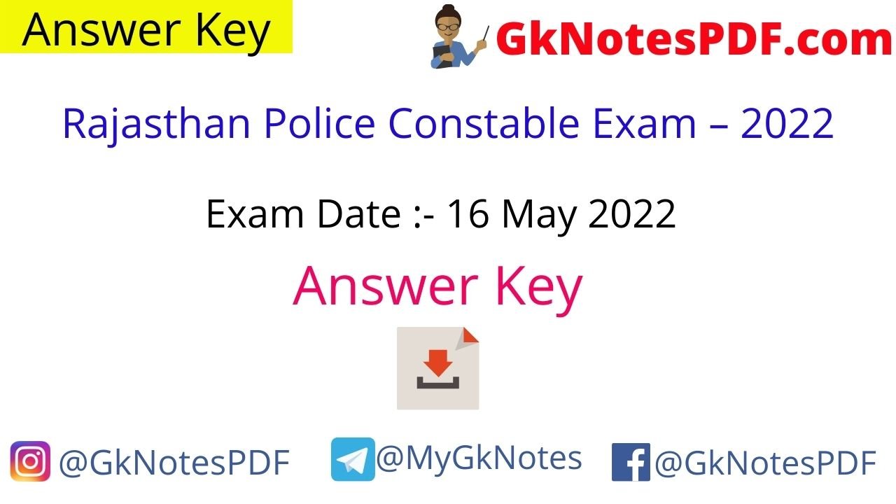 Rajasthan Police Exam – 16 May 2022 (Answer Key) PDF