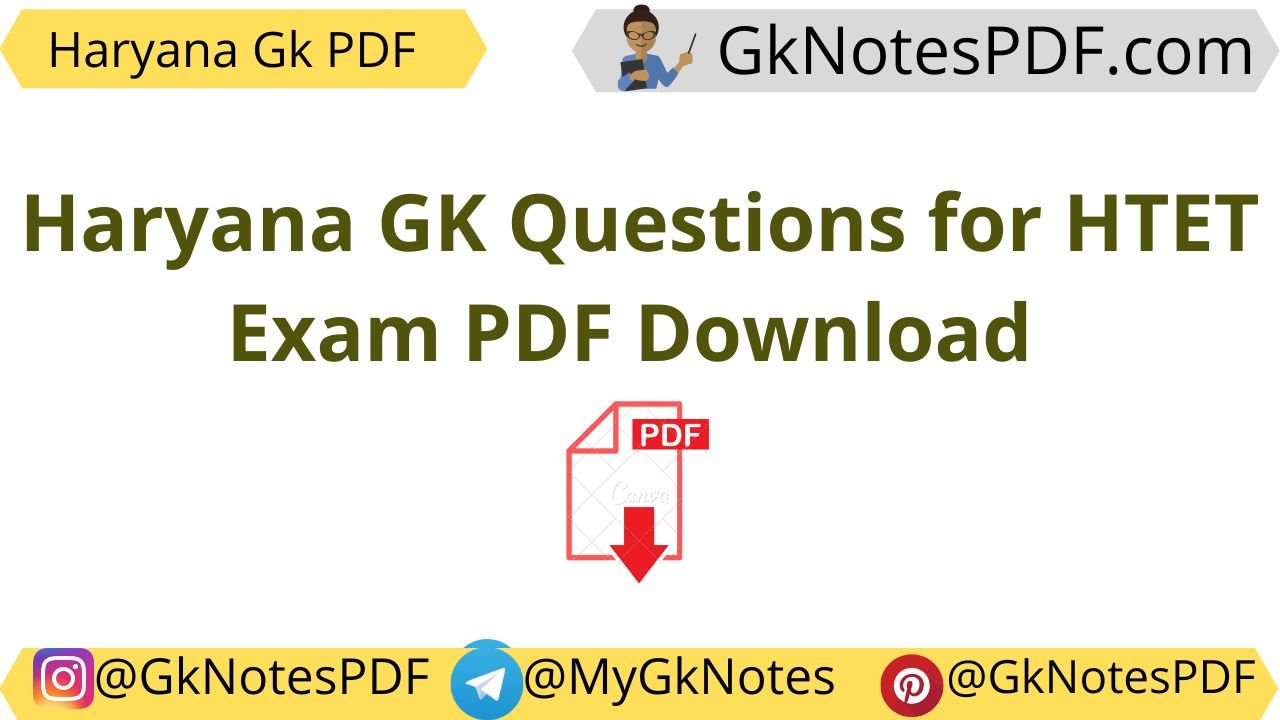 Haryana GK Questions for HTET Exam PDF