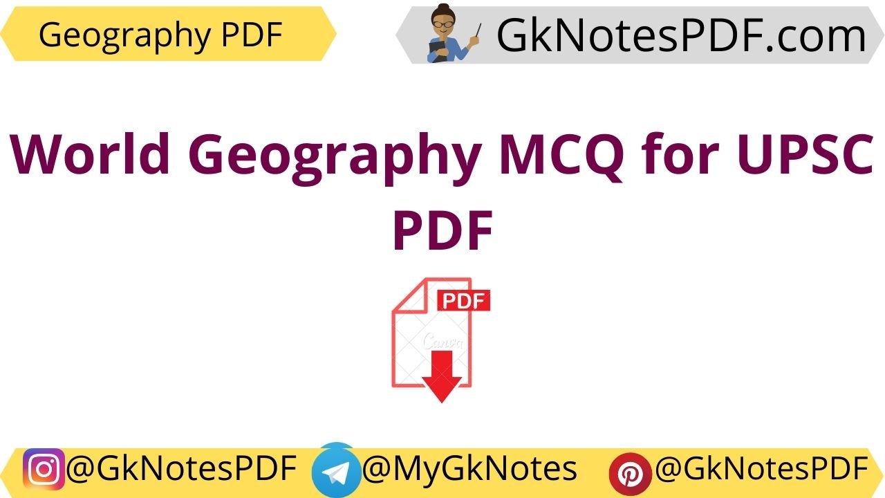 World Geography MCQ for UPSC PDF