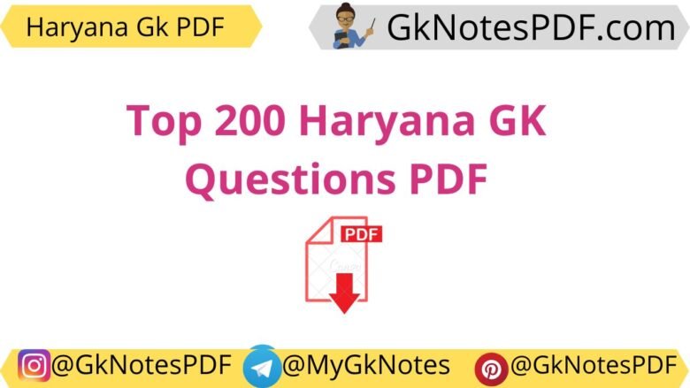 Top 200 Haryana GK Questions PDF