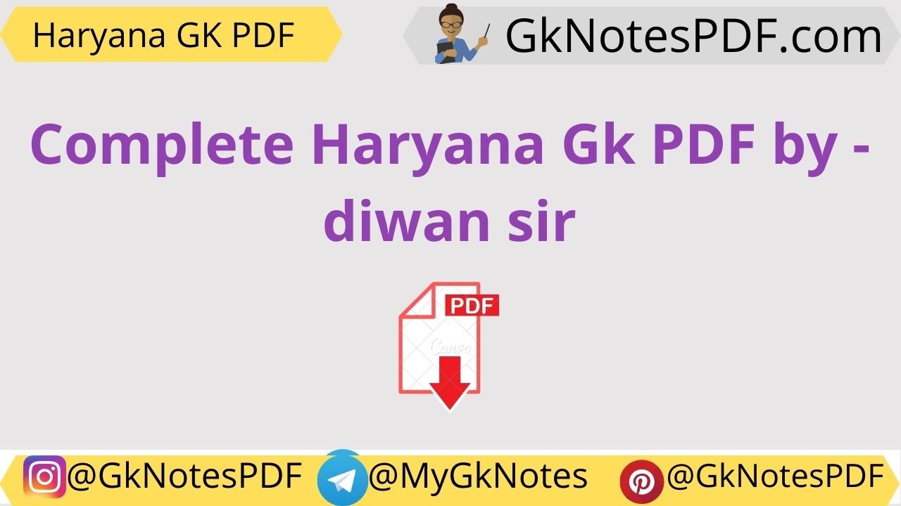 Complete Haryana Gk PDF by - diwan sir