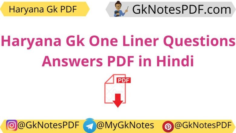 Haryana Gk One Liner Questions Answers PDF in Hindi