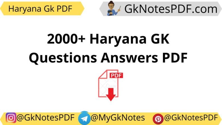 2000+ Haryana GK Questions Answers PDF