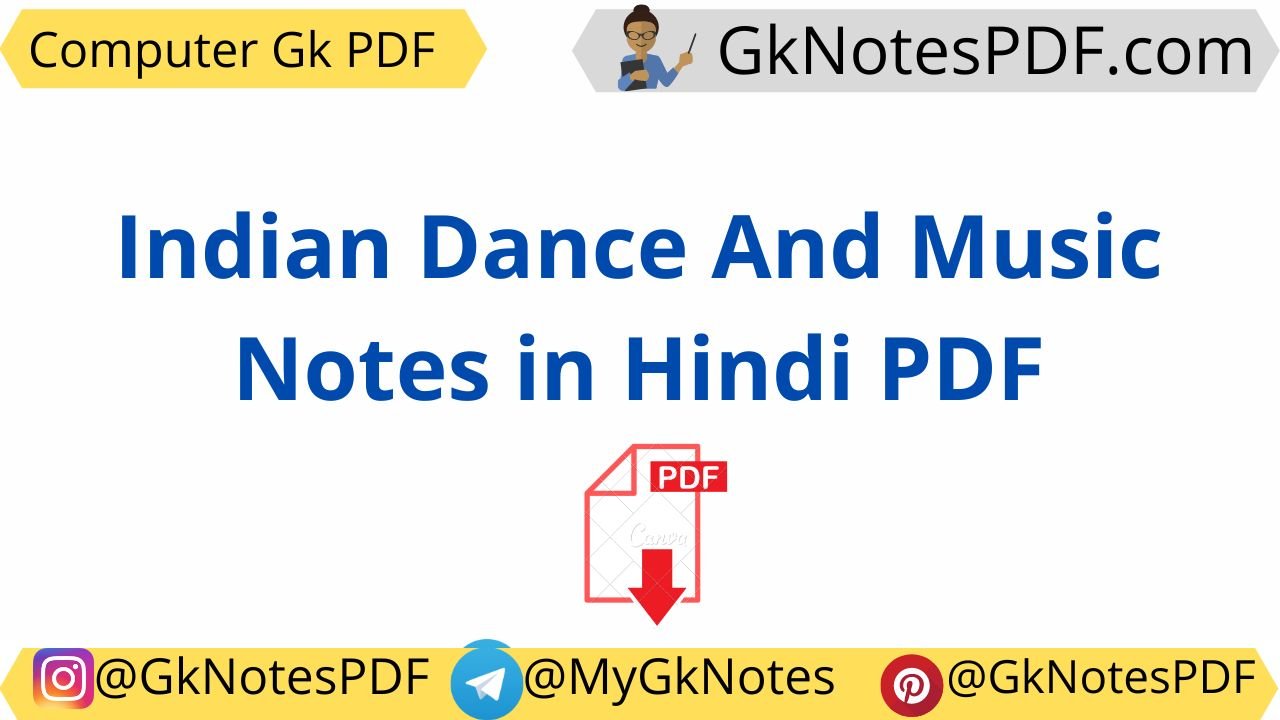 Indian Dance And Music Notes in Hindi PDF