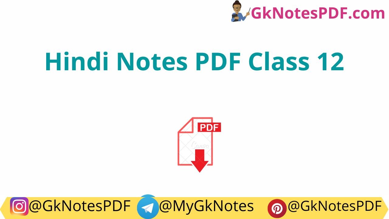 Hindi Notes PDF Class 12