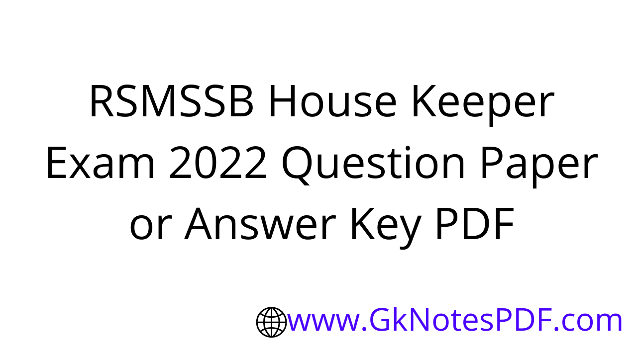 RSMSSB House Keeper Exam 2022 Question Paper