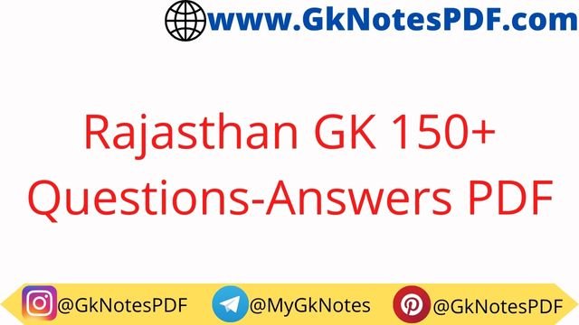 Rajasthan GK 150+ Questions-Answers PDF